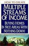 How to Create Multiple Streams of Income: Buying Homes in Nice Areas With Nothing Down