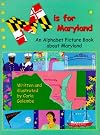M Is for Maryland: An Alphabet Book About Maryland