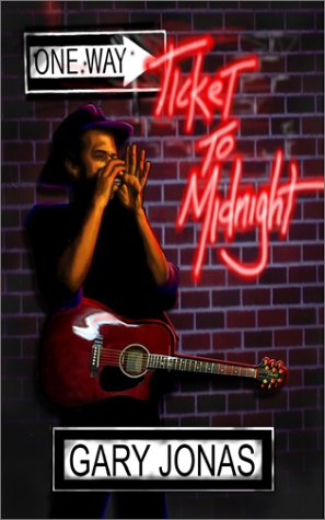 One Way Ticket to Midnight