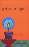 God Has No Religion: Blending Traditions for Prayer