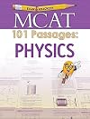 Examkrackers MCAT 101 Passages: Physics (1st Edition)