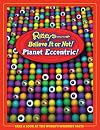Planet Eccentric! (Ripley's Believe It Or Not!)