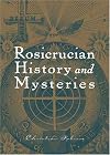 Rosicrucian History and Mysteries