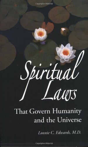 Cover of Spiritual Laws That Govern Humanity and the Universe