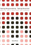 Taking Responsibility, Taking Direction: White Anti-Racism in Canada