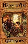 The Hounds of Ash and Other Tales of Fool Wolf