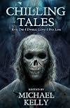Chilling Tales: Evil I Did Dwell -- Lewd Did I Live
