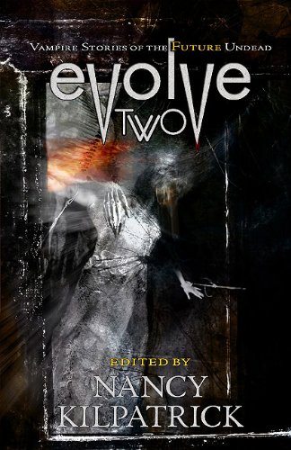 Evolve Two: Vampire Stories of the Future Undead book cover