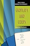 Test Your Bridge Technique: Endplays and Coups