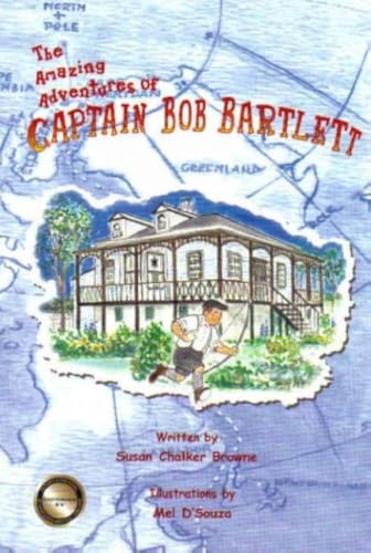 Cover of The Amazing Adventures of Captain Bob Bartlett