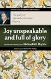 Joy unspeakable and full of glory: the piety of Samuel and Sarah Pearce