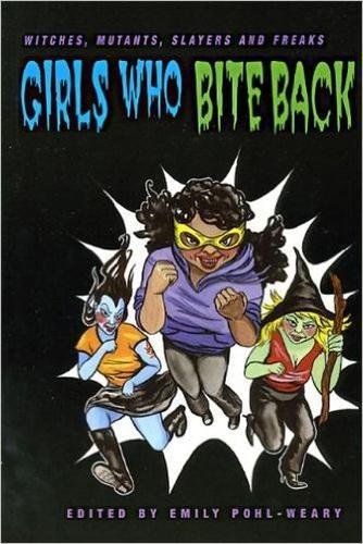Girls Who Bite Back book cover