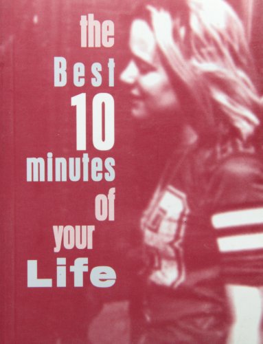 The Best Ten Minutes of Your Life book cover