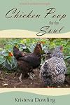 Chicken Poop for the Soul: A Year in Seach of Food Sovereignty