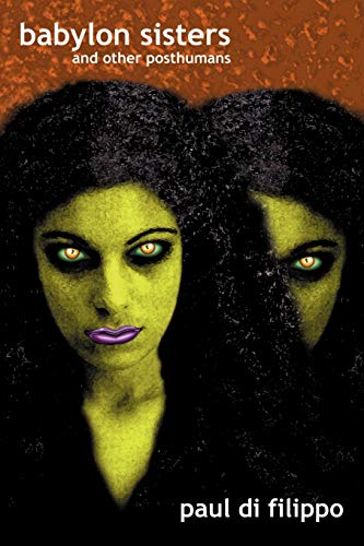 Babylon Sisters and Other Posthumans book cover