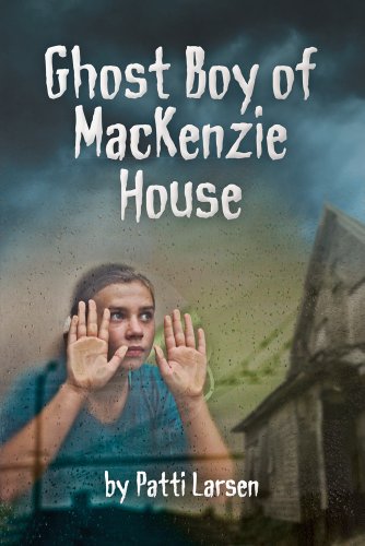 Ghost Boy of Mackenzie House cover