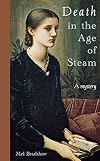 Death in the Age of Steam: A Mystery