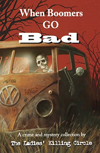 When Boomers Go Bad book cover