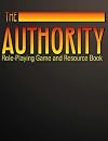 The Authority Role-Playing Game and Resource Book