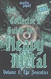 The Collectors Guide To Heavy Metal The Seventies