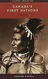Classic Images Of Canadas First Nations 18501920