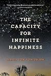 The Capacity for Infinite Happiness