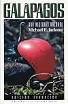 Galapagos: A Natural History, Revised and Expanded