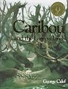 Caribou and the Barren-Lands