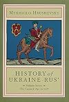 History of Ukraine-Rus', Vol. 7: The Cossack Age to 1625 (Cius Press Canadian Inst of Ukrainian Studies)