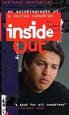 Inside Out: An Autobiography of a Native Canadian