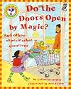 Do the Doors Open by Magic?: And Other Supermarket Questions (Questions and Answers Storybook)