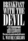 Breakfast with the Devil