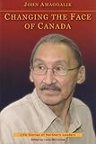 Changing the face of Canada
