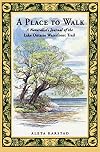 A Place to Walk: A Naturalist's Journal of the Lake Ontario Waterfront Trail