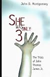 She Was Only Three: The Trials of John James Jr.