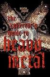 The Collectors Guide To Heavy Metal