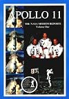 Apollo 11: The NASA Mission Reports, Vol. 1
