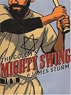 The Golem's Mighty Swing