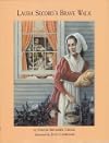 Laura Secord's Brave Walk