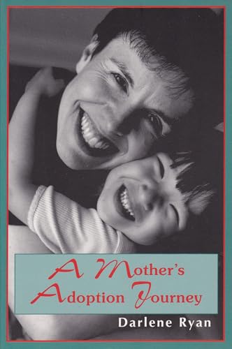 A Mother's Adoption Journey book cover