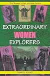 Extraordinary Women Explorers (Women's Hall of Fame Series)