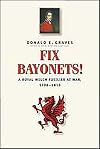 Fix Bayonets!: A Royal Welch Fusilier at War, 1796-1815