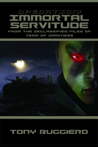 Operation: Immortal Servitude