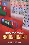 Improve Your Bidding Judgment