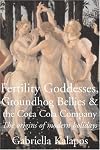 Fertility Goddesses, Groundhog Bellies & the Coca-cola Company: The Origins of Modern Holidays