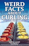 Weird Facts About Curling