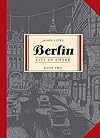 Berlin: City of Smoke