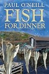 Fish for Dinner: Tales of Newfoundland and Labrador