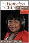 From Homeless to CEO: The No Excuse Handbook
