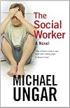 The social worker : a novel